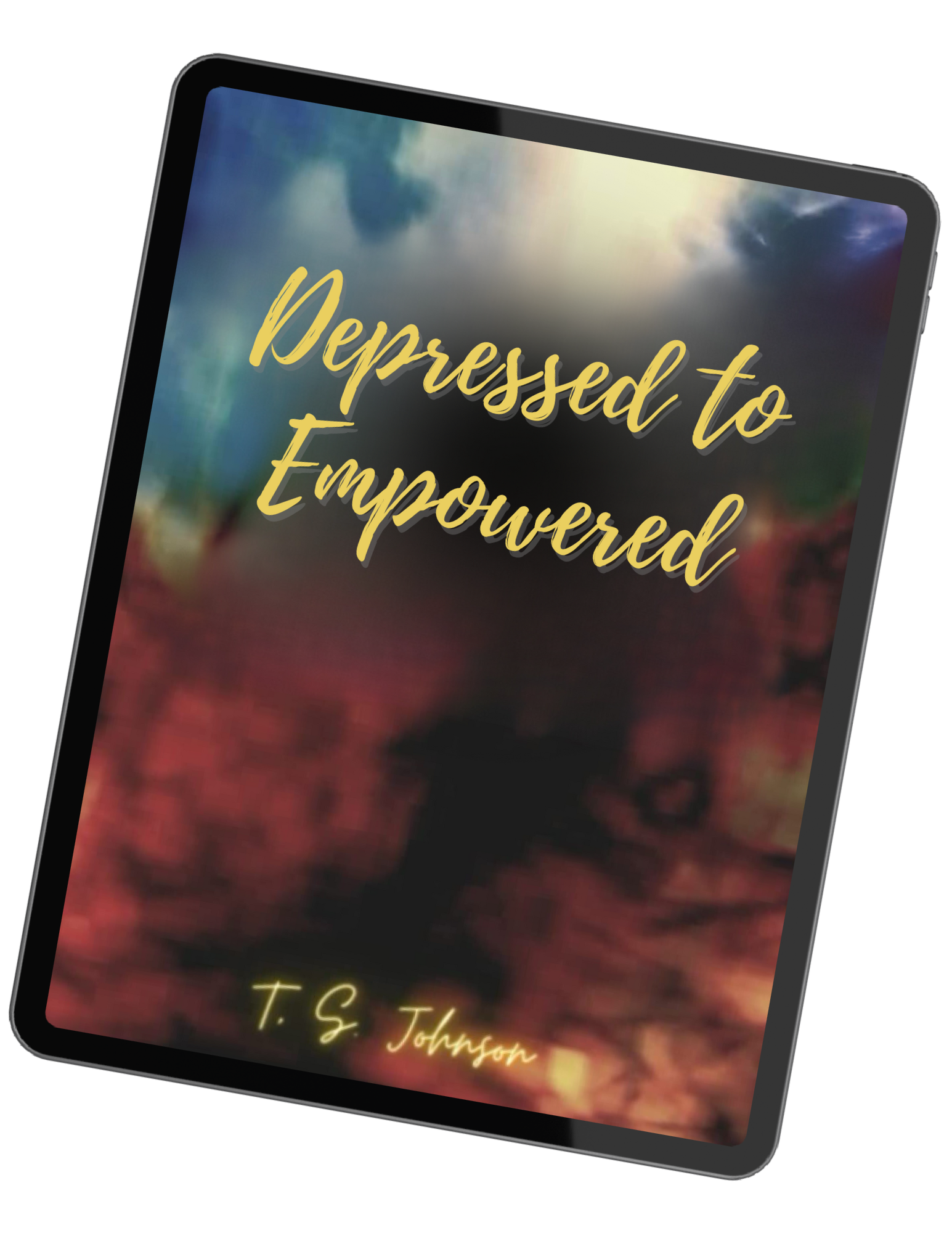 Depressed to Empowered e-book